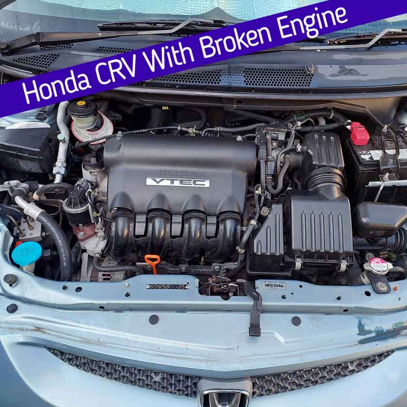 Honda CRV with Broken Engine
